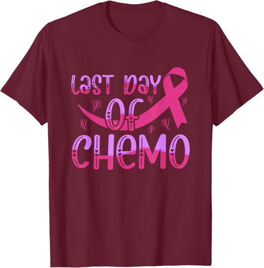 Last Day Of Chemo Cancer Free Awareness T-Shirt - T-Shirt | Maroon