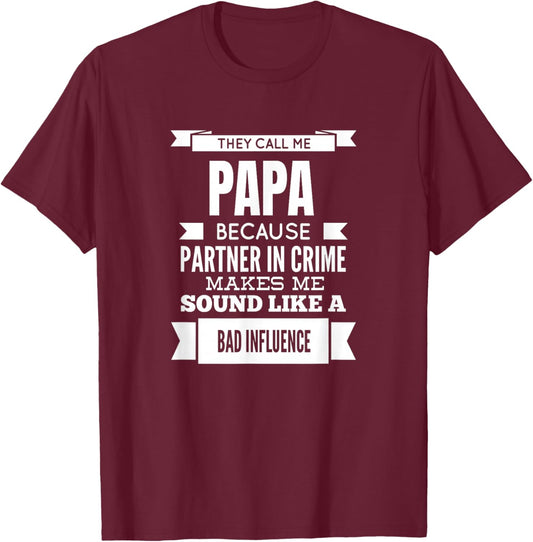 They Call Me Papa Special Grandpa T-Shirt - T-Shirt | Maroon