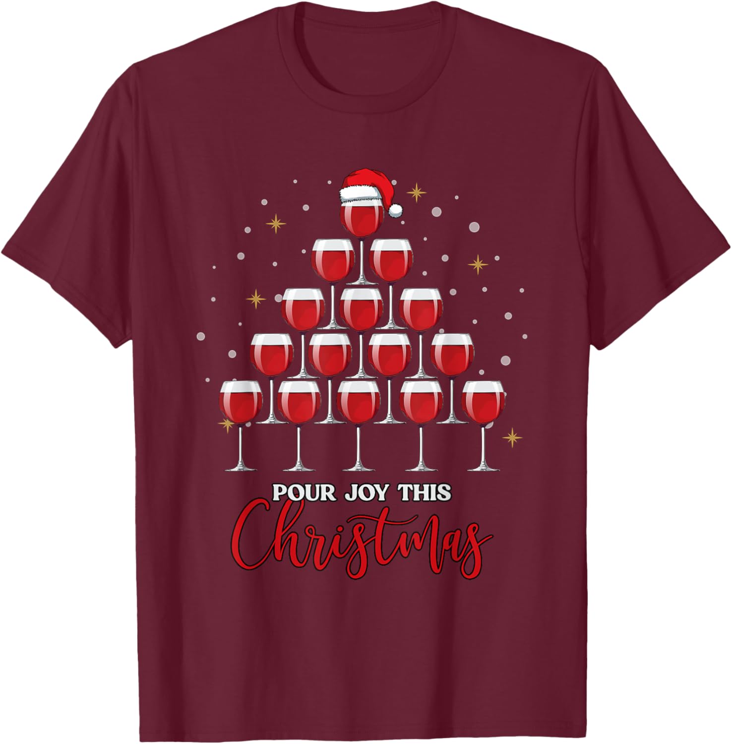 Wine Christmas Tree,Wine Lover Gift, Pour Joy this Christmas T-Shirt - T-Shirt | Maroon