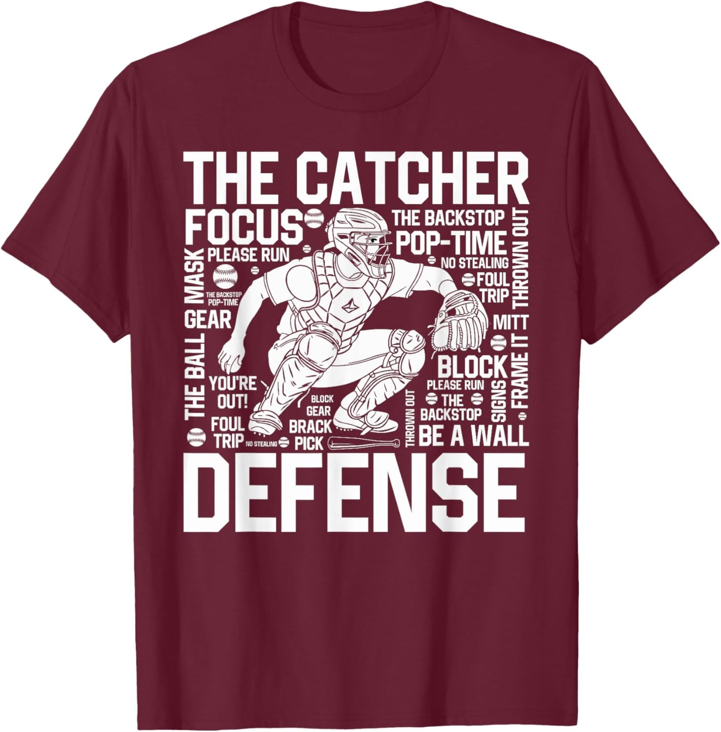 Baseball Softball Catcher Position Word Art Player Game Day T-Shirt - T-Shirt | Maroon