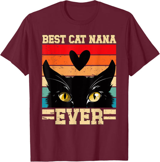 Best Cat Nana Ever Cat Lover Nana Cat Nana Grandma Women T-Shirt - T-Shirt | Maroon
