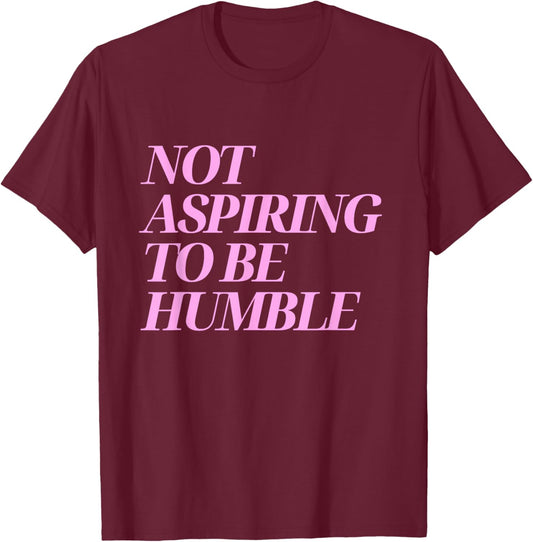 Not Aspiring to Be Humble Kamala Harris Pink Girls T-Shirt - T-Shirt | Maroon