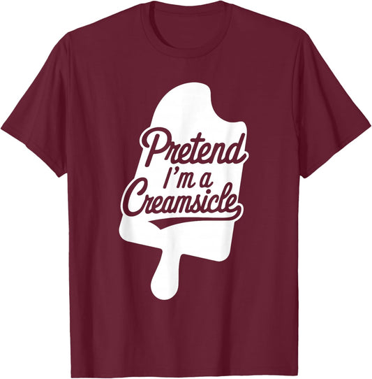 Group Easy Adult Halloween Costumes Pretend I'm A Creamsicle T-Shirt - T-Shirt | Maroon