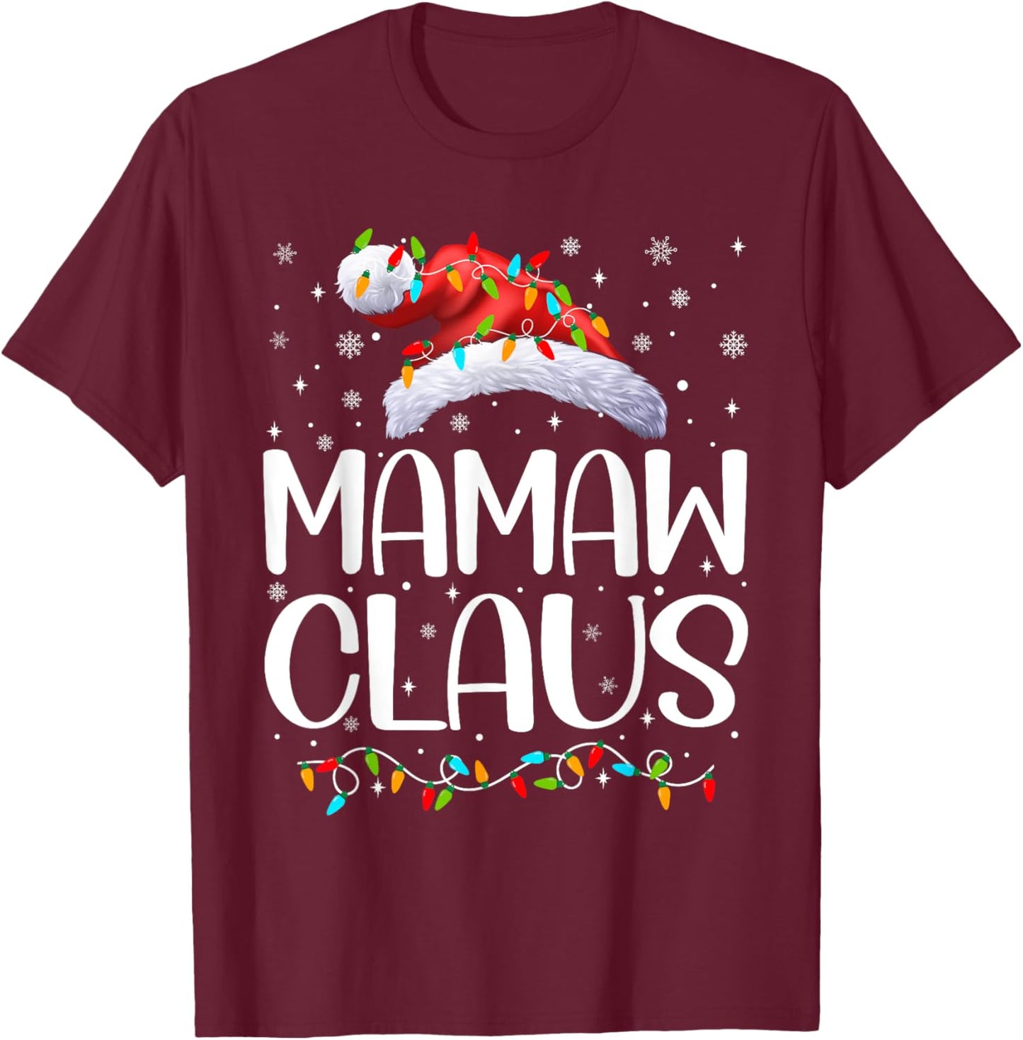 Mamaw Claus Xmas Lights Christmas Pajama Matching Family T-Shirt - T-Shirt | Maroon