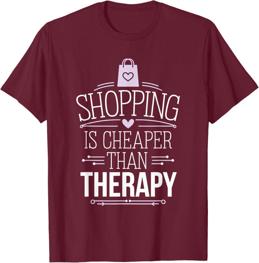 Retail Therapy Humor Shopping Fan Buy Happiness Shopping Lover Shopaholic Treat Yourself Enthusiast Black XS Regular US 15-16.5 Short Sleeve T-Shirt - T-Shirt | Maroon