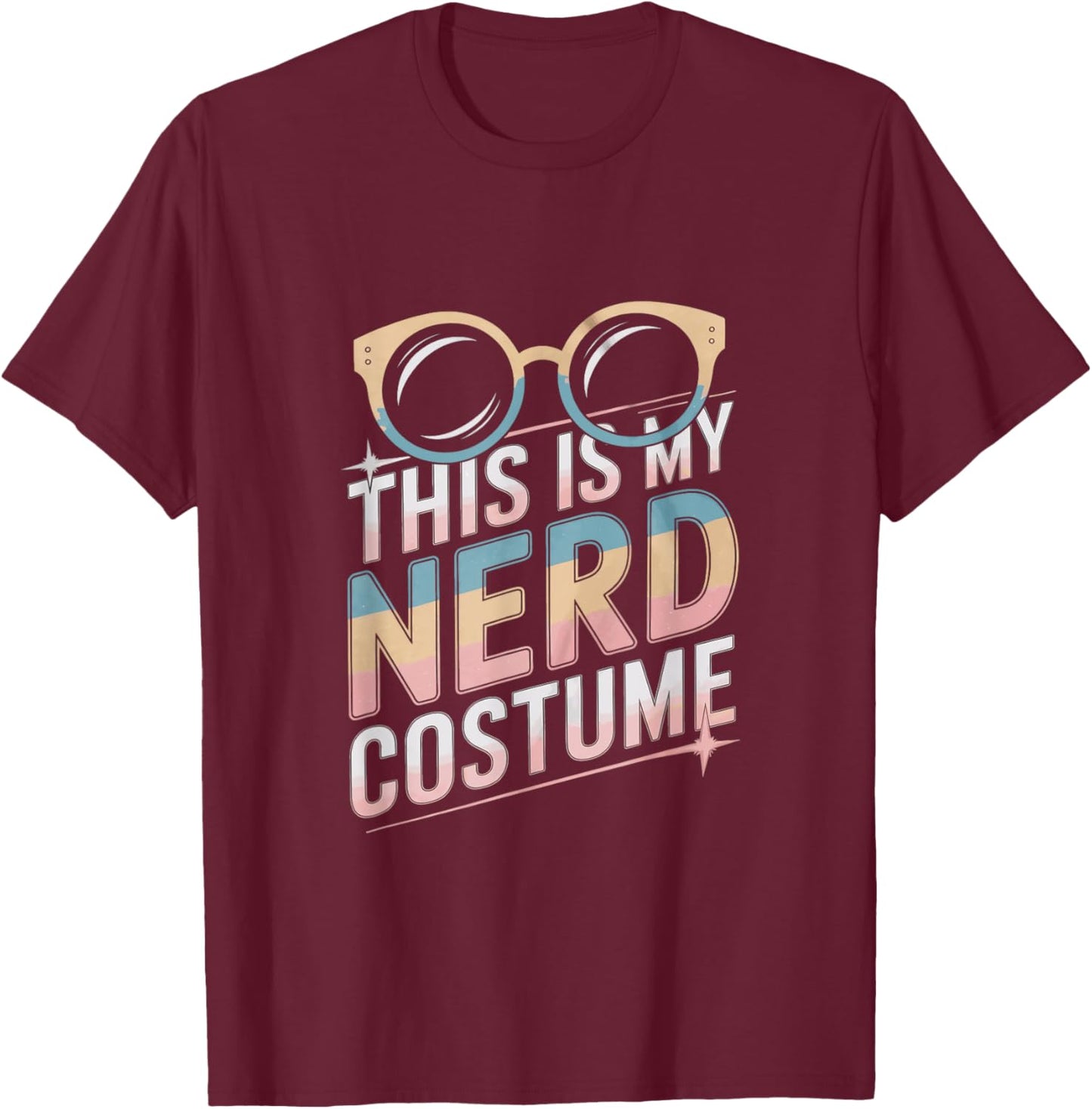 Tech Nerd Humor This Is My Nerd Costume Anime Nerd Costume T-Shirt - T-Shirt | Maroon
