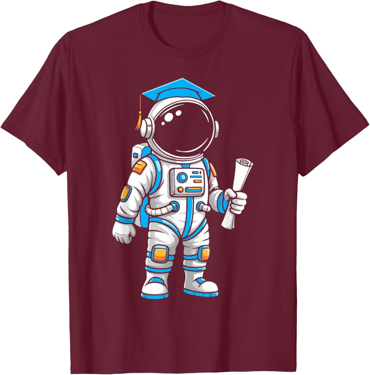 Astronaut graduation gifts graduating Astronaut graduate T-Shirt - T-Shirt | Maroon