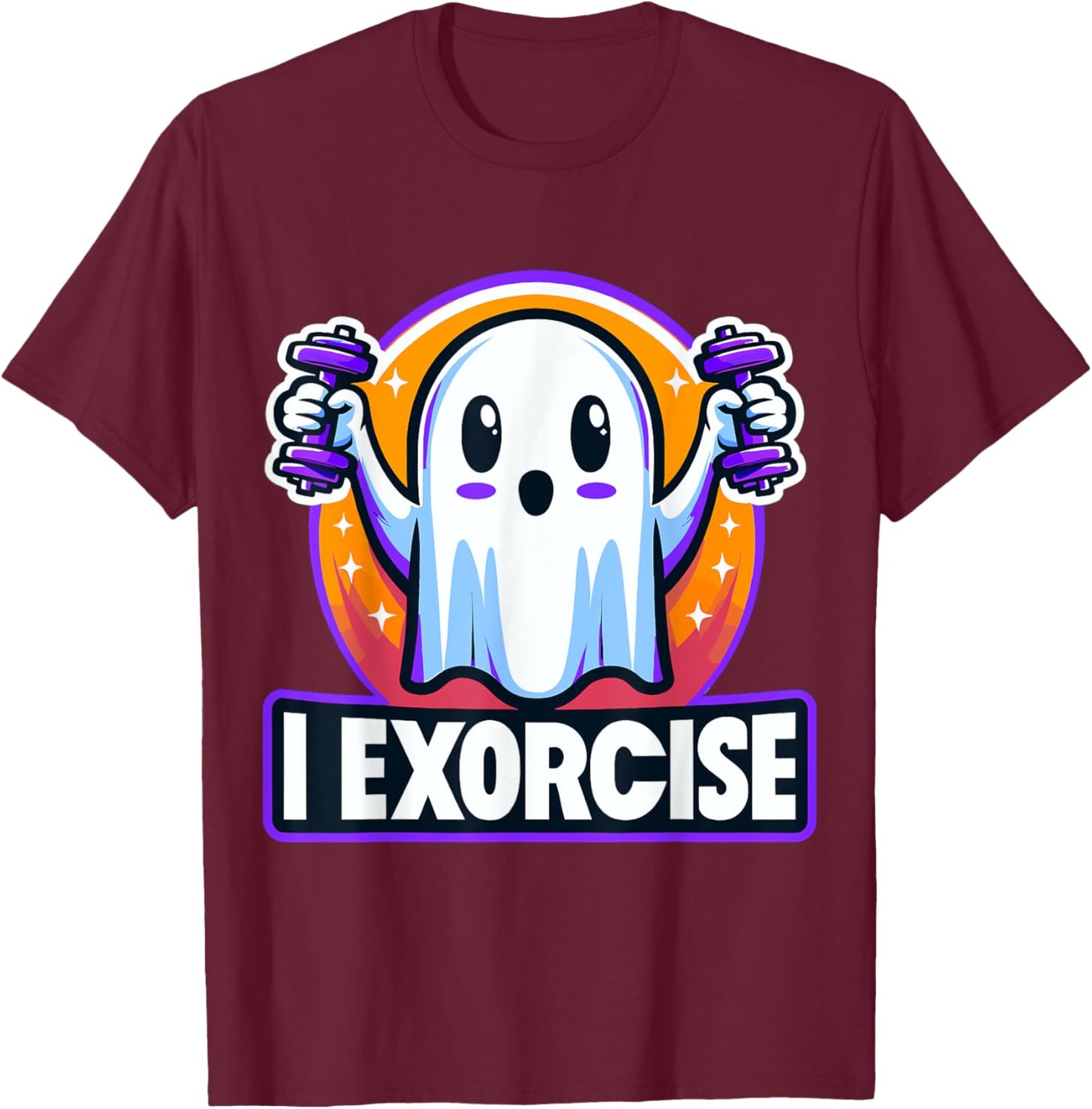 Halloween Gym Fitness Ghost I Exorcise T-Shirt - T-Shirt | Maroon