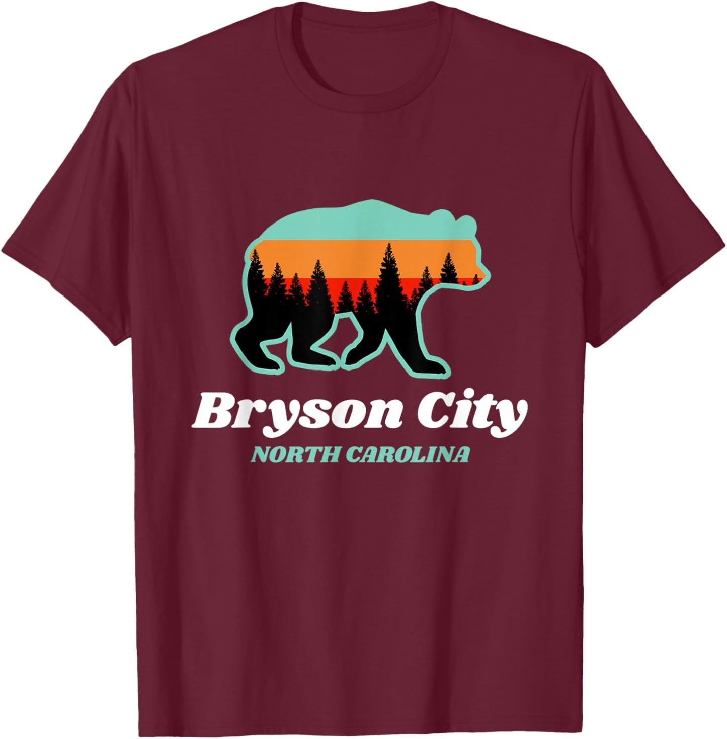 Bryson City North Carolina Bear Mountains Country T-Shirt - T-Shirt | Maroon