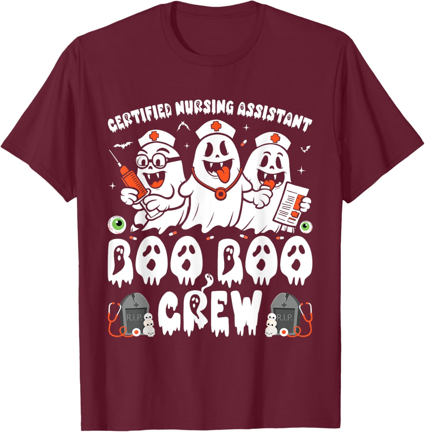Certified Nursing Assistant Boo Boo Crew Halloween Ghost CNA T-Shirt - T-Shirt | Maroon