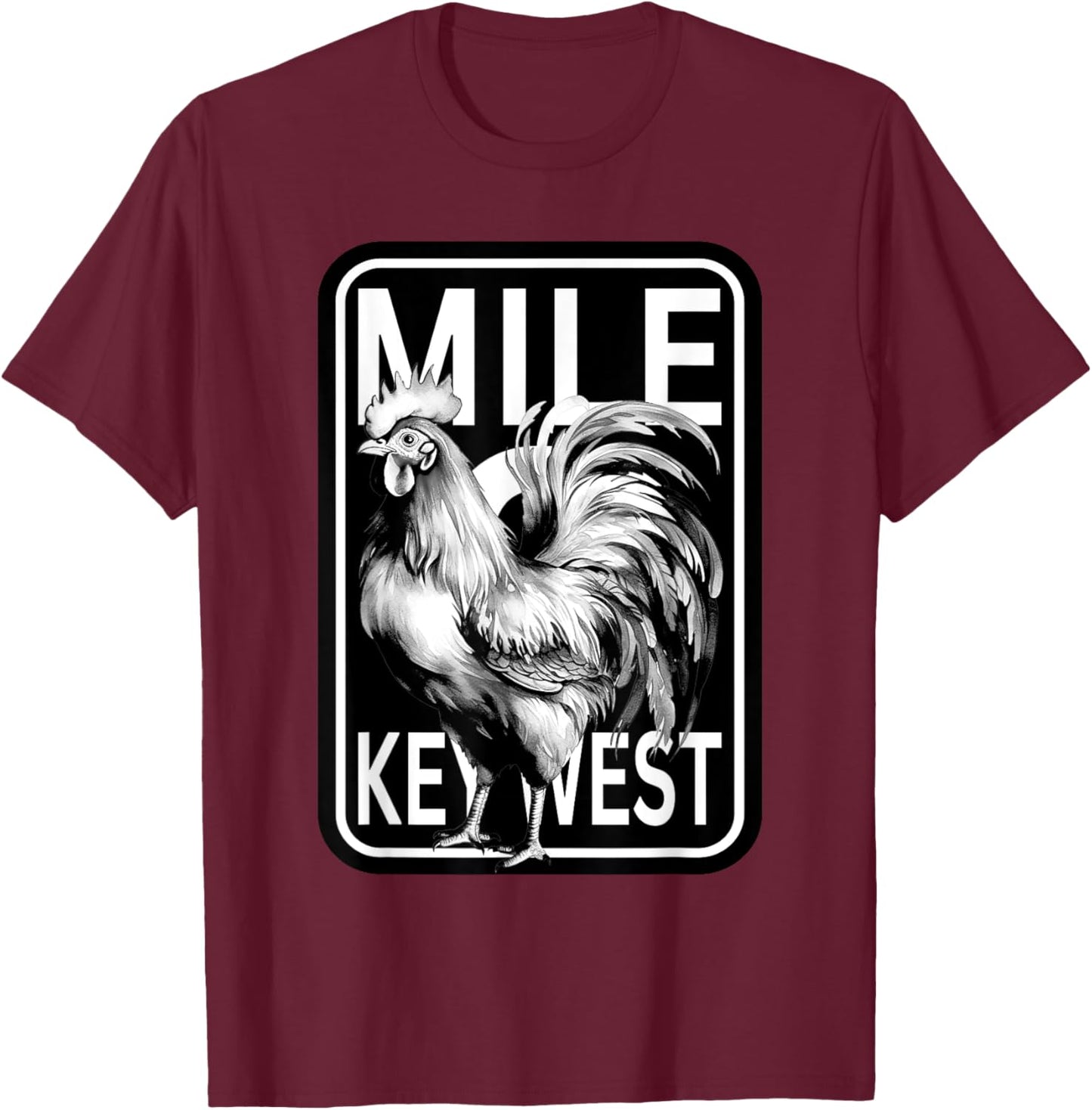 Key West Florida rooster chicken mile 0 marker family 2025 T-Shirt - T-Shirt | Maroon