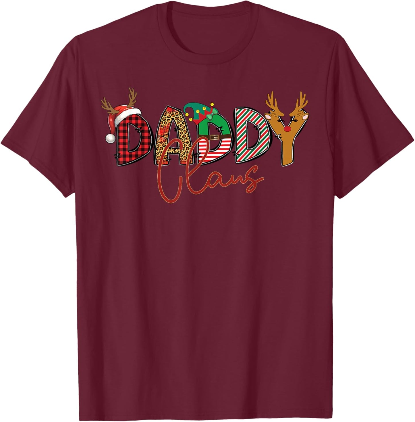 Daddy Claus Santa Hat Reindeer Leopard Plaid Matching Family T-Shirt - T-Shirt | Maroon