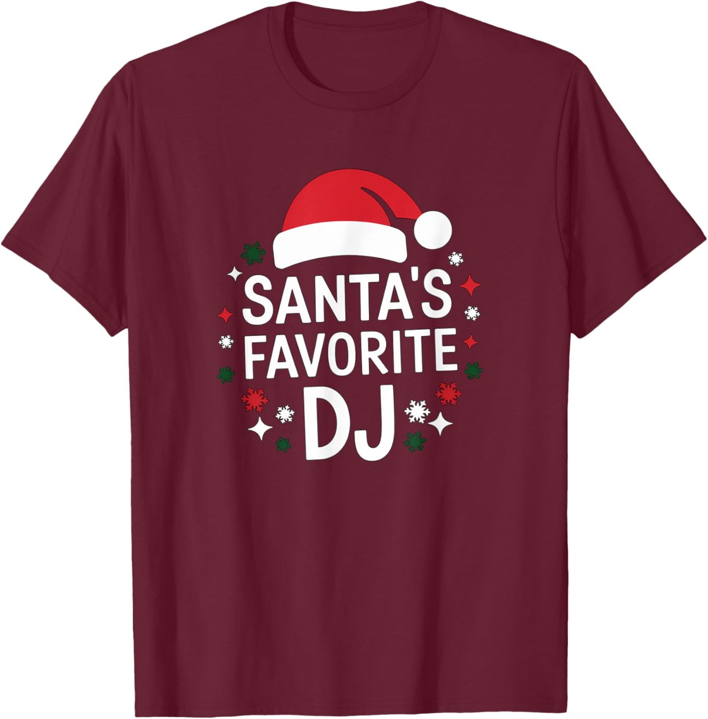 Christmas Santa's Favorite DJ Funny Xmas Deejay Disc Jockey T-Shirt - T-Shirt | Maroon