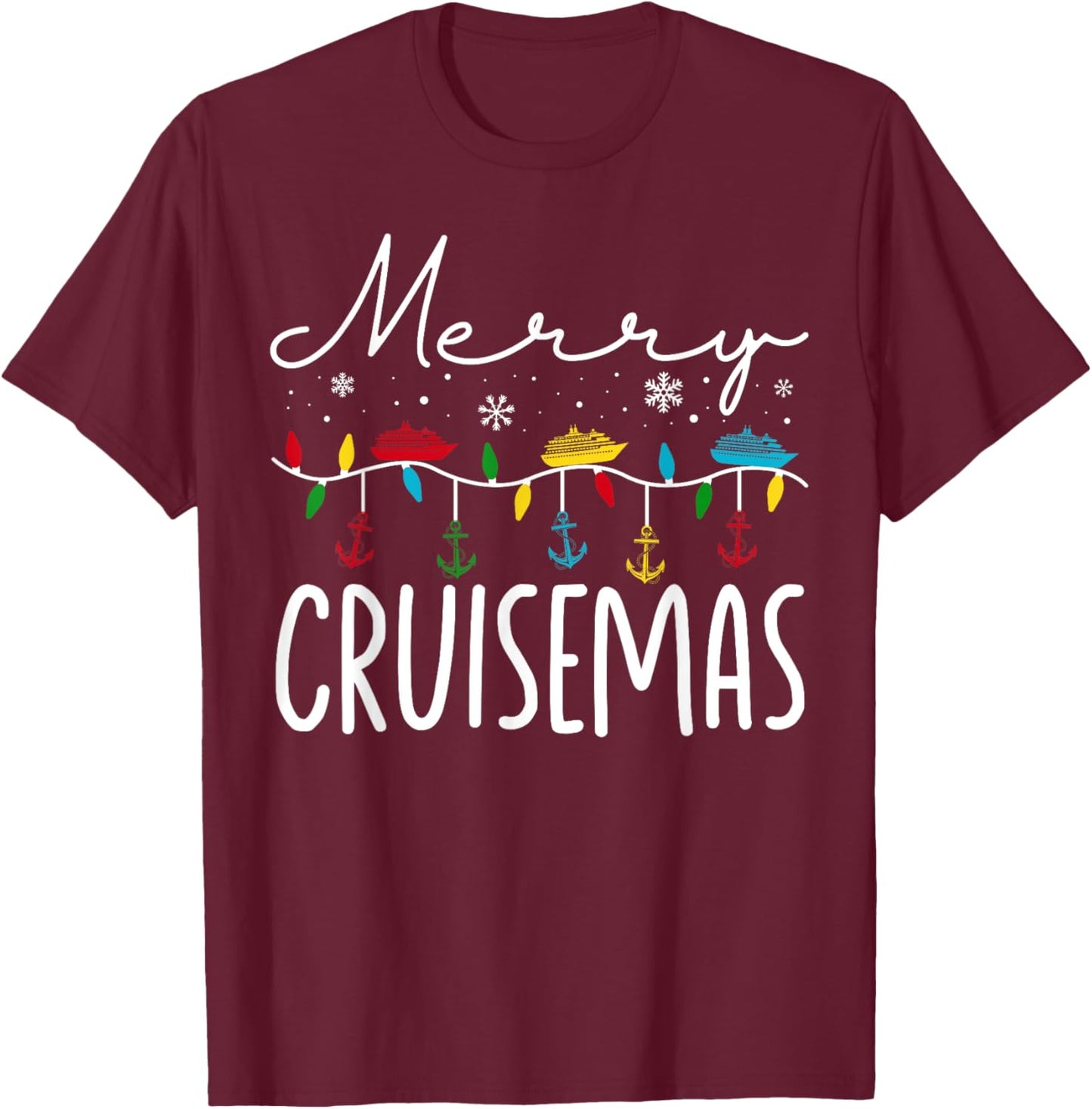 Merry Cruisemas Christmas Family Cruisin Funny Cruise Lover T-Shirt - T-Shirt | Maroon