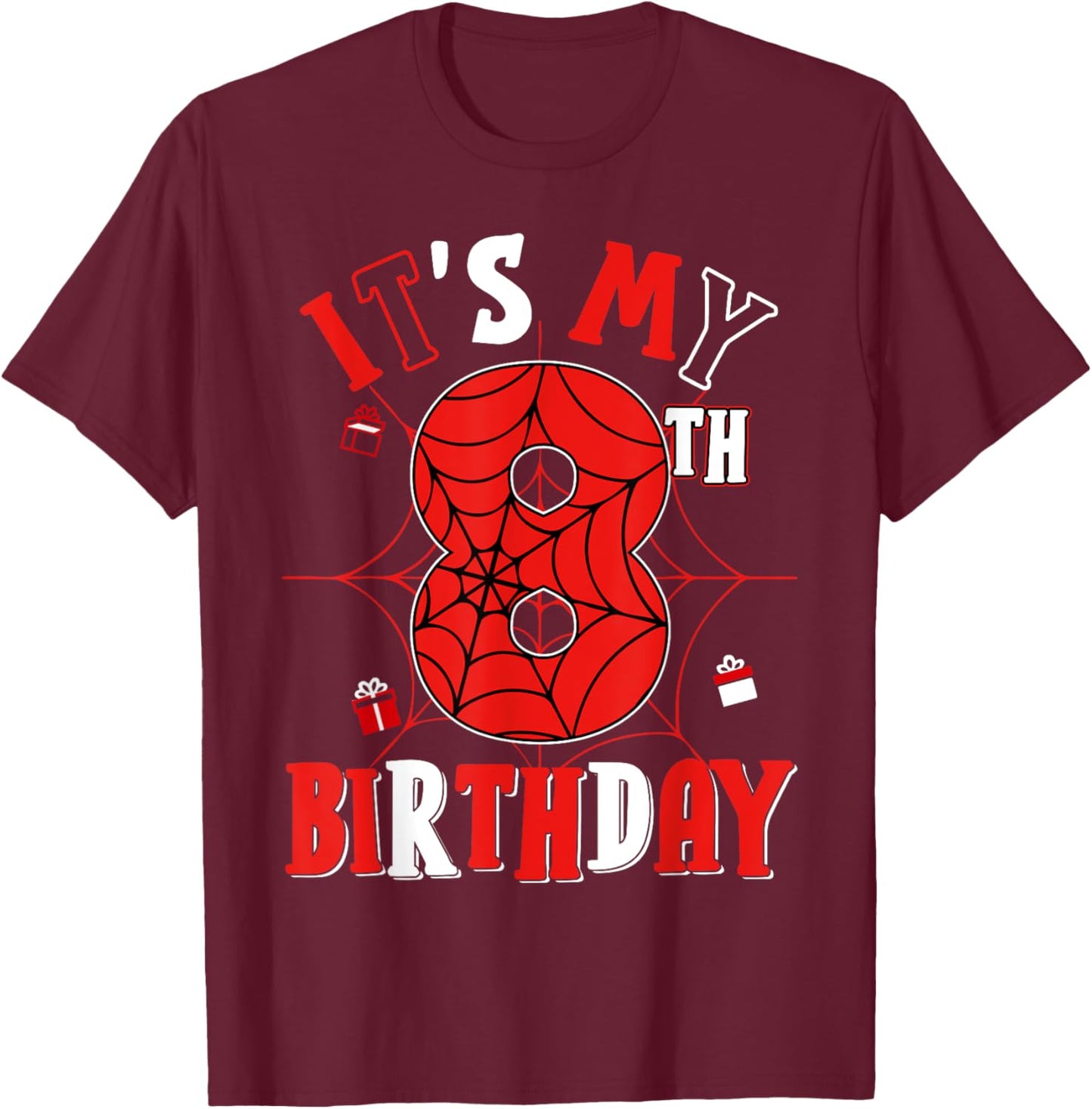 Birthday Party Spider Web Costume It's My 8th Birthday T-Shirt - T-Shirt | Maroon