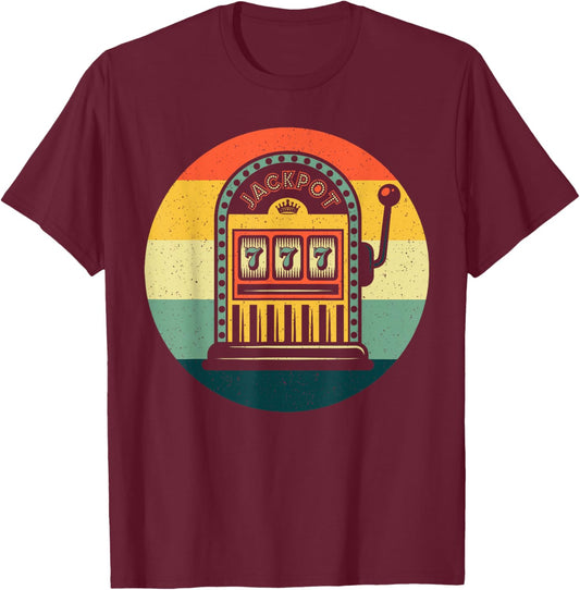 Slot Machine Art Women Casino Gambler Slot Machine T-Shirt - T-Shirt | Maroon