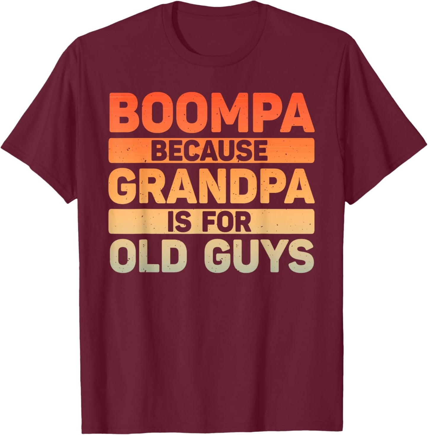 Boompa Design For Grandpa From Grandkids Father's Day Boompa T-Shirt - T-Shirt | Maroon