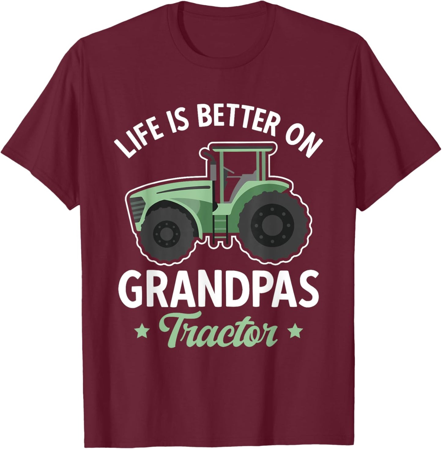 Life Is Better On Grandpas Tractor Boy Farm Tractor Kids T-Shirt - T-Shirt | Maroon
