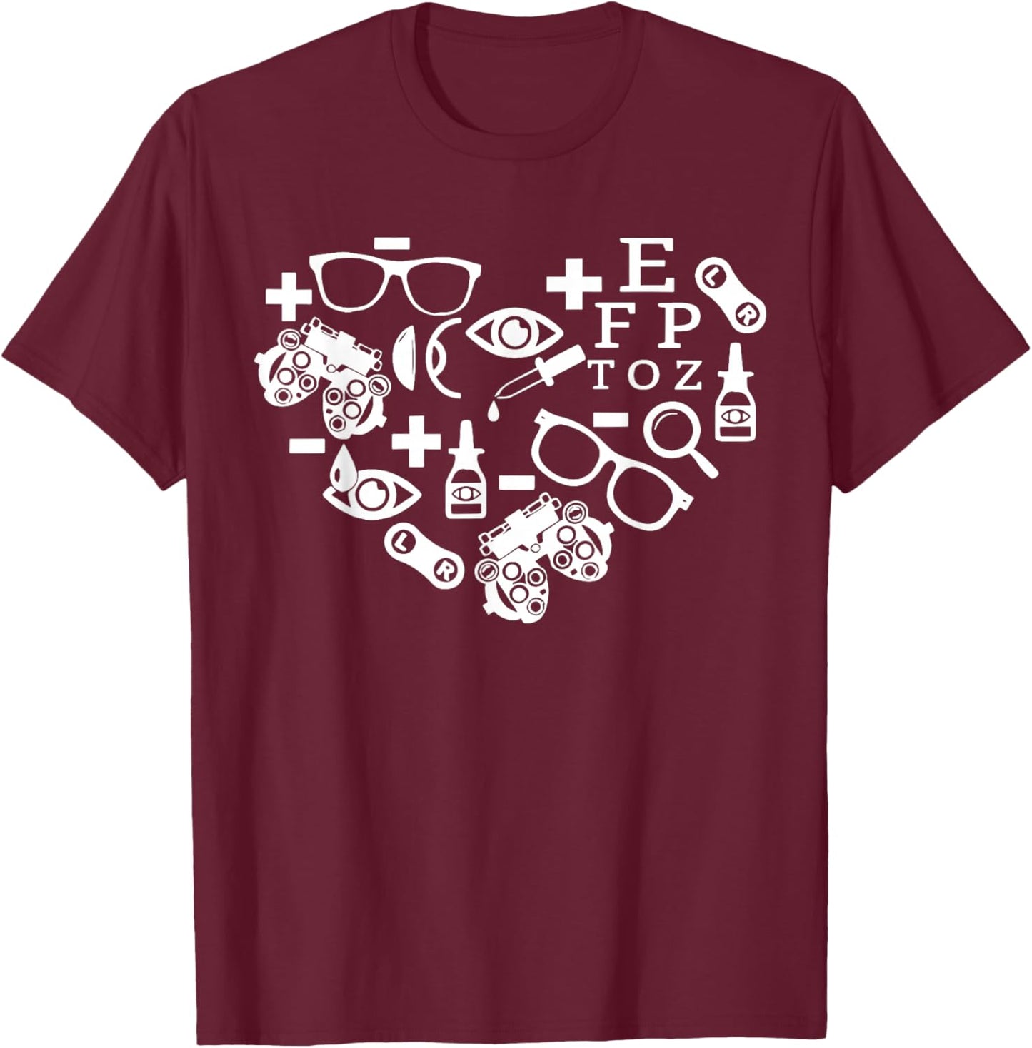 Optometry Heart Optician Ophthalmologist Ophthalmic Tech T-Shirt - T-Shirt | Maroon