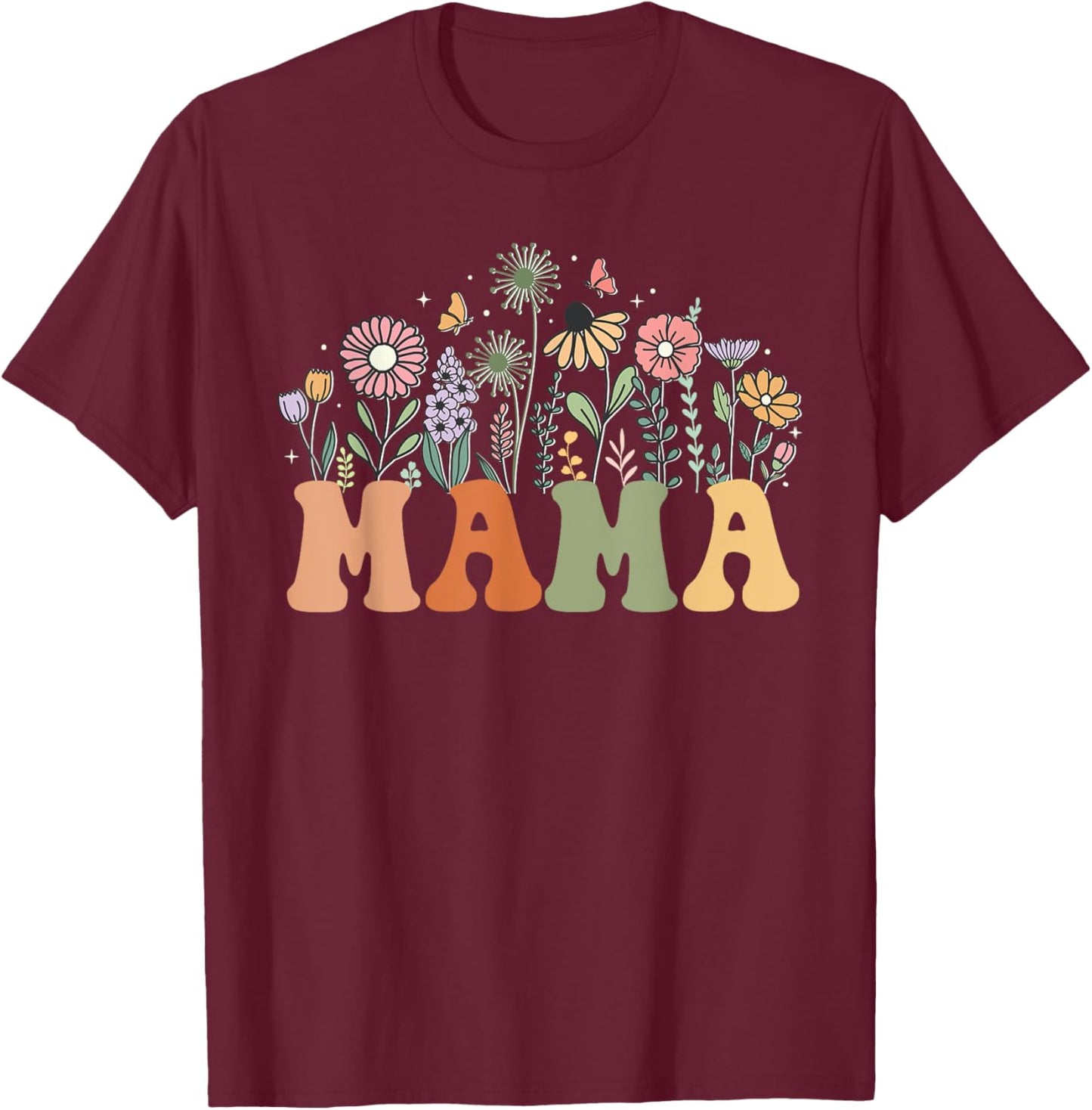 Mama Wildflower Floral Birthday Baby Shower New Mama T-Shirt - T-Shirt | Maroon