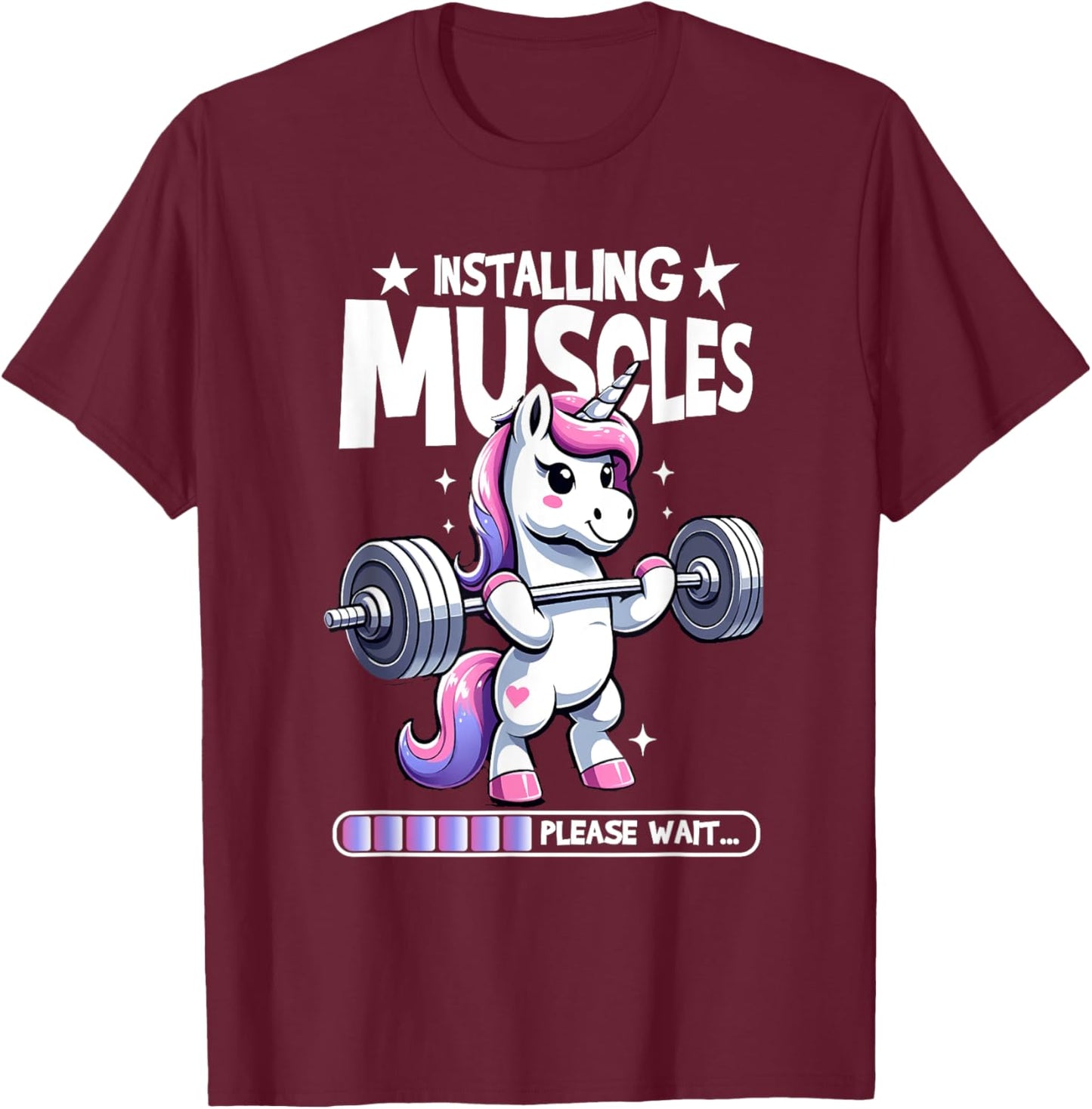 Installing Muscles Please Wait Bodybuilding Unicorn Weightlifting Fitness Gym Workout T-Shirt - T-Shirt | Maroon