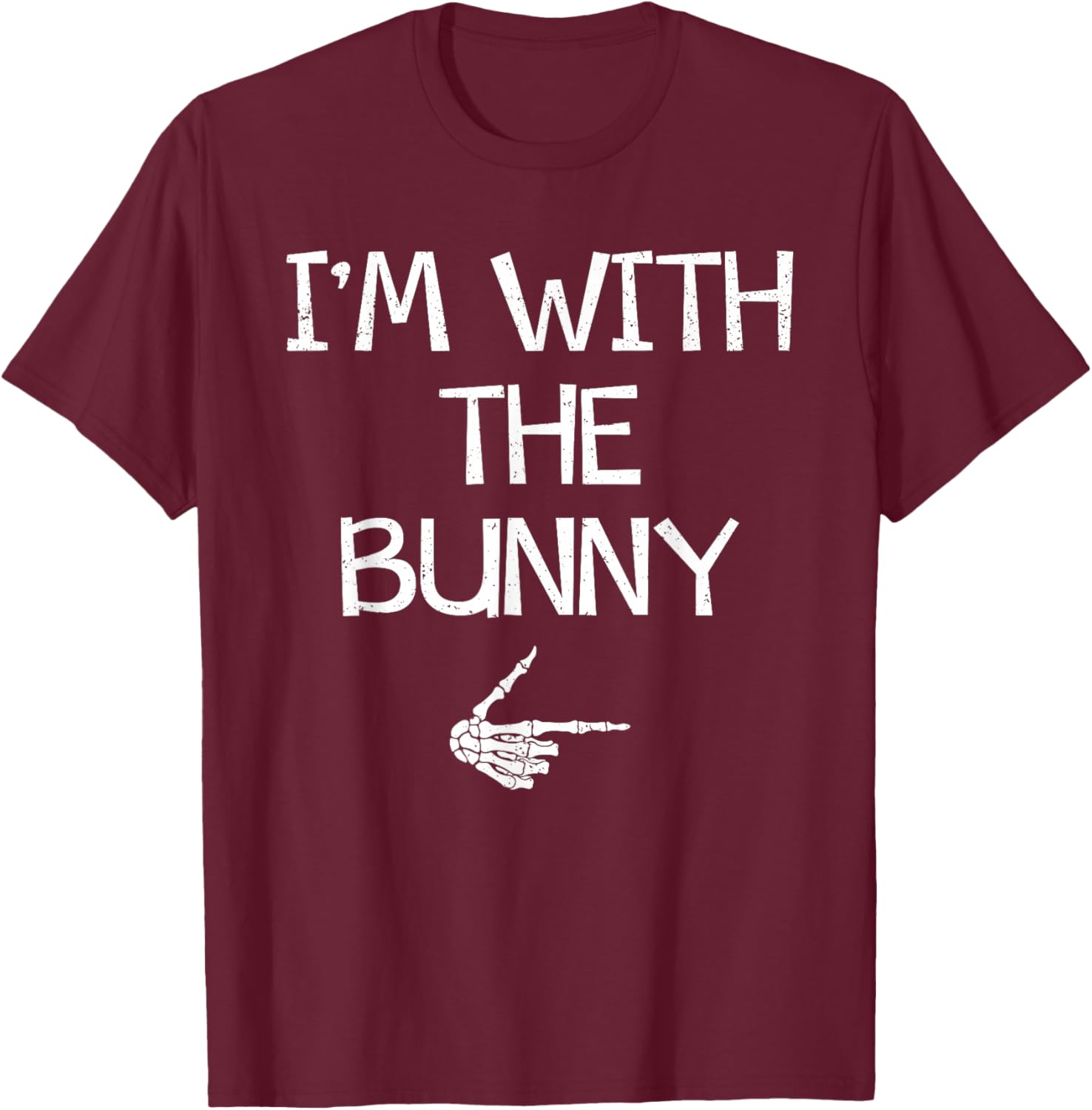 I'm With The Bunny Funny Halloween Costume Couples Matching T-Shirt - T-Shirt | Maroon
