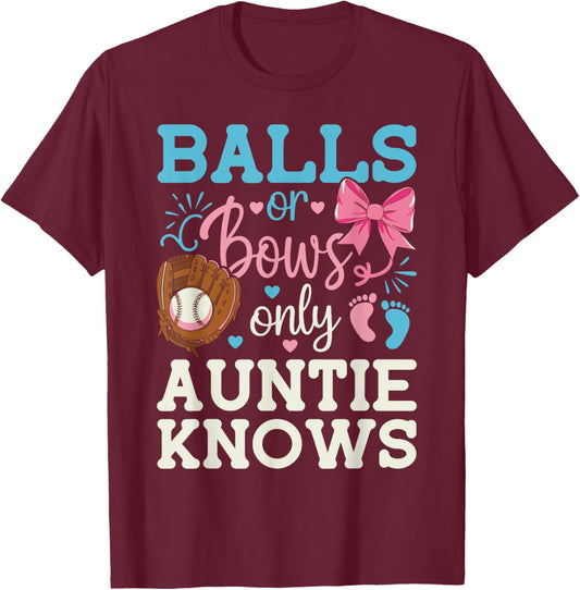 Bolls or Bows Only Auntie Knows Gender Reveal Announcement T-Shirt - T-Shirt | Maroon
