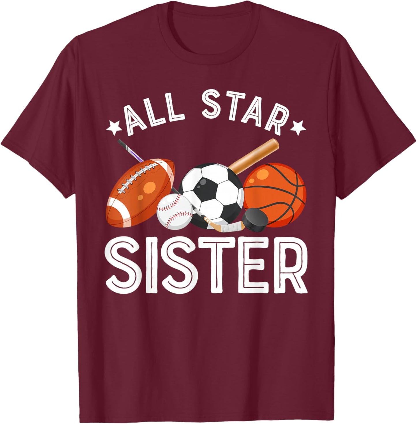 All Star Sister Of The Birthday Boy Basketball Soccer Sport T-Shirt - T-Shirt | Maroon