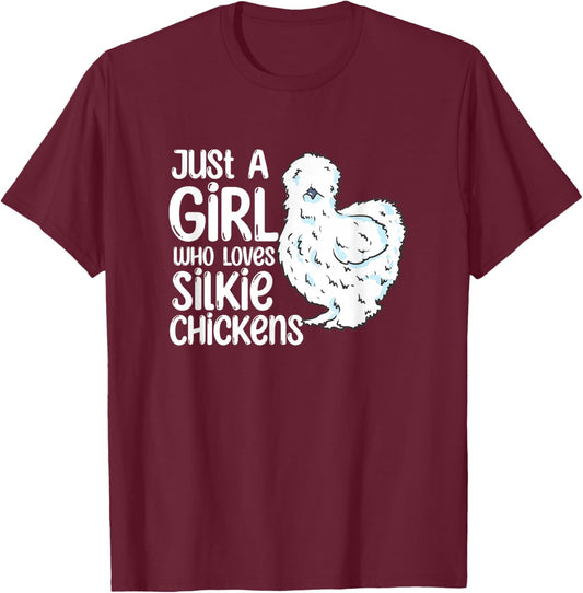 Just A Girl Who Loves Silkie Chickens Quote Cute Chicken T-Shirt - T-Shirt | Maroon
