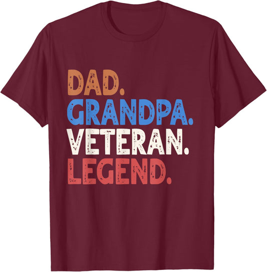 Dad Grandpa Veteran Legend, Funny Veterans Day Dad Gift T-Shirt - T-Shirt | Maroon