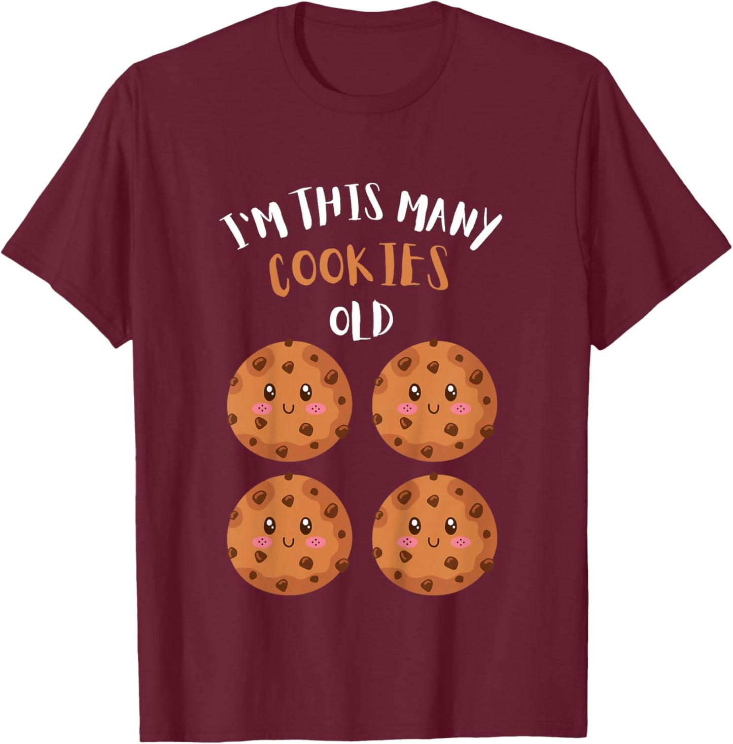 Kids I'm This Many Cookies Old Cookie 4th Birthday 4 Years Old T-Shirt - T-Shirt | Maroon