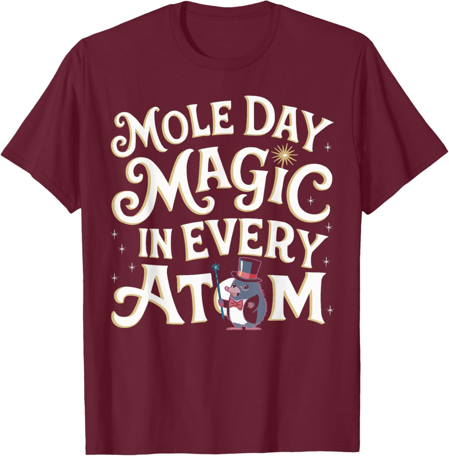 National Mole Day Animal Mammal Mole Whisperer T-Shirt - T-Shirt | Maroon