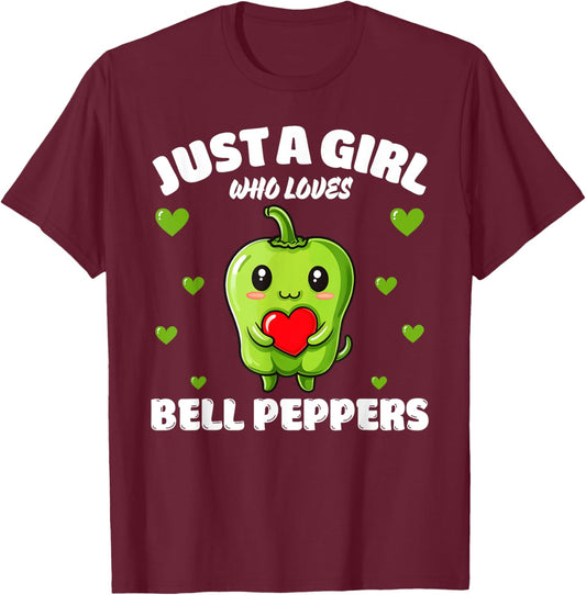 Just A Girl Who Loves Bell Peppers, Bell Pepper Lover T-Shirt - T-Shirt | Maroon