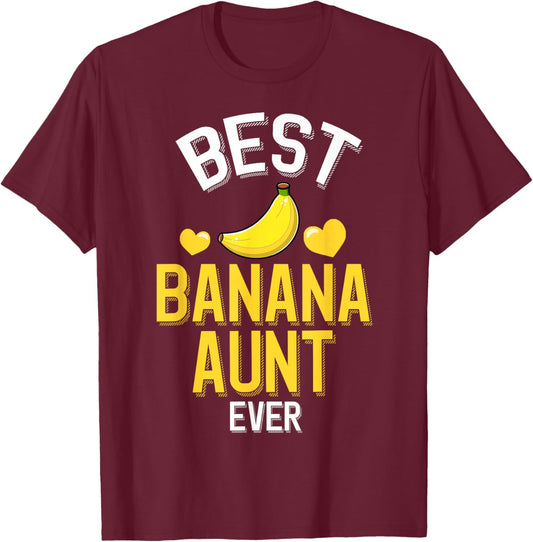 Best Banana Aunt Ever – Kawaii Banana Family T-Shirt - T-Shirt | Maroon