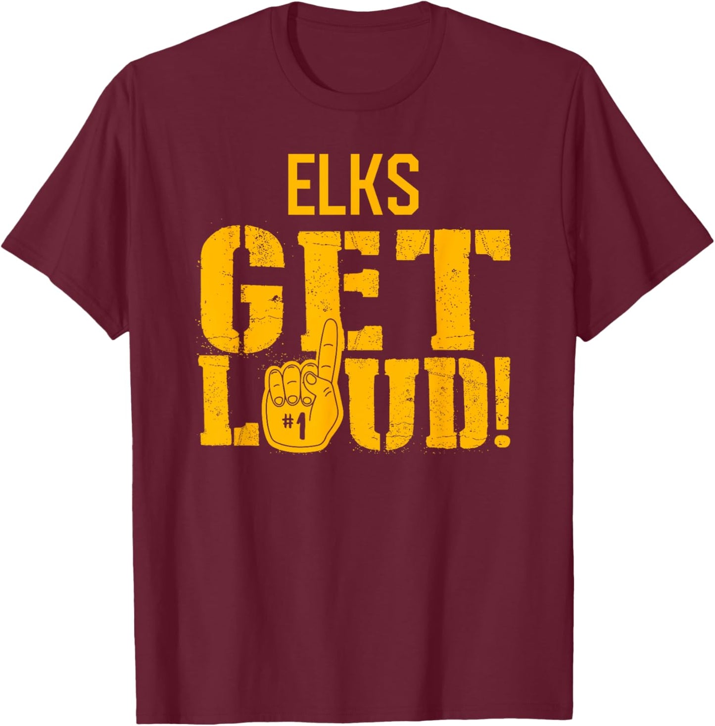 Centerville Elks Get Loud! HS T-Shirt - T-Shirt | Maroon