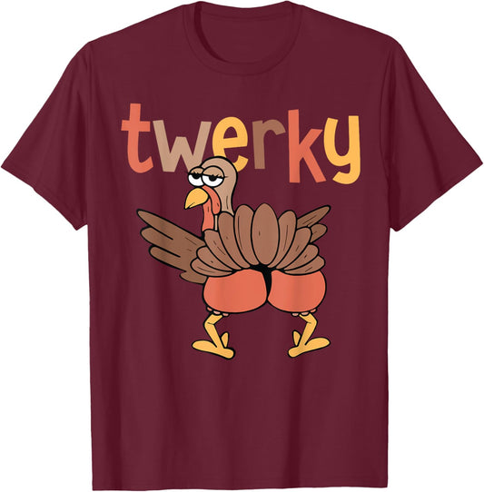 Twerky Butt Dance Funny Turkey Trot Outfit Thanksgiving T-Shirt - T-Shirt | Maroon