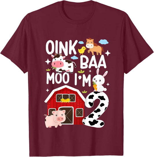 Oink Baa Moo I'm 2 Farm Animals 2nd Birthday For Kids T-Shirt - T-Shirt | Maroon