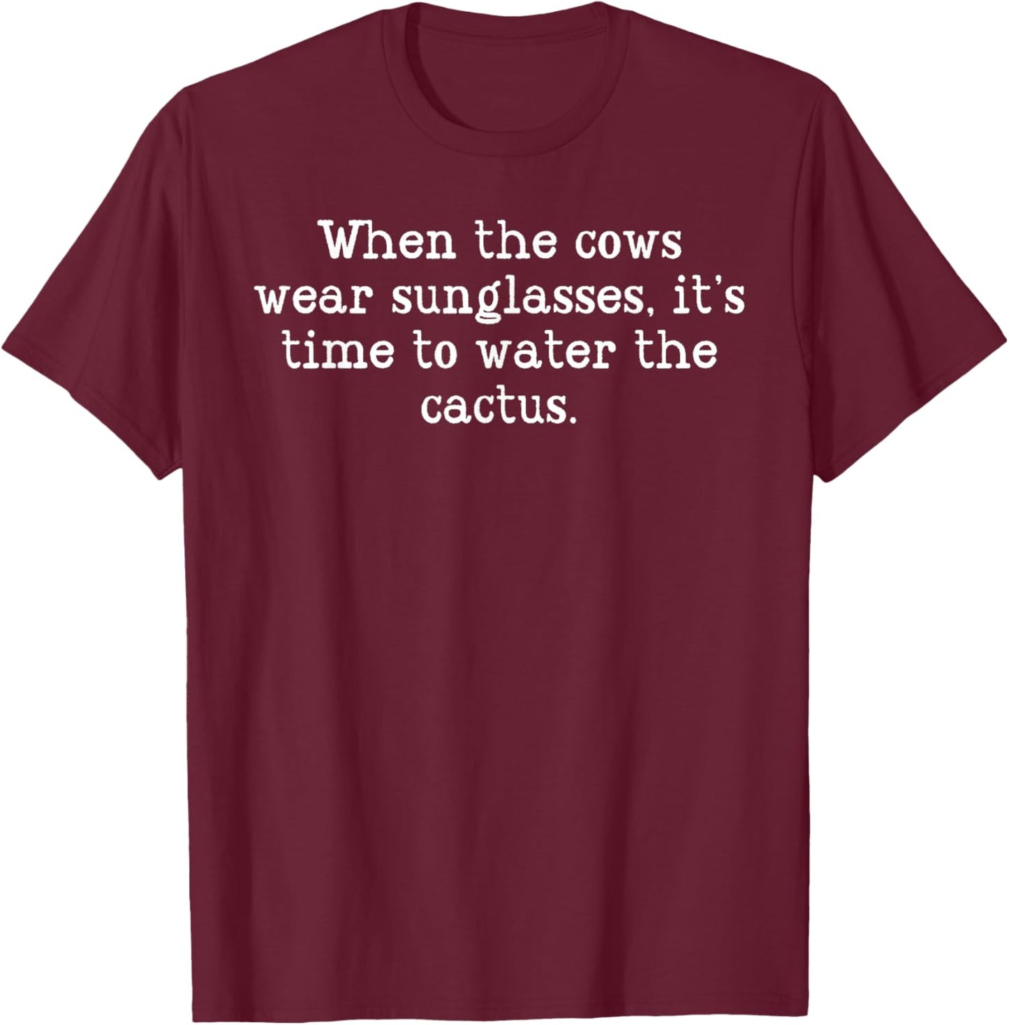 Shirts With Random Sayings For Teens Men Nonsensical Funny T-Shirt - T-Shirt | Maroon