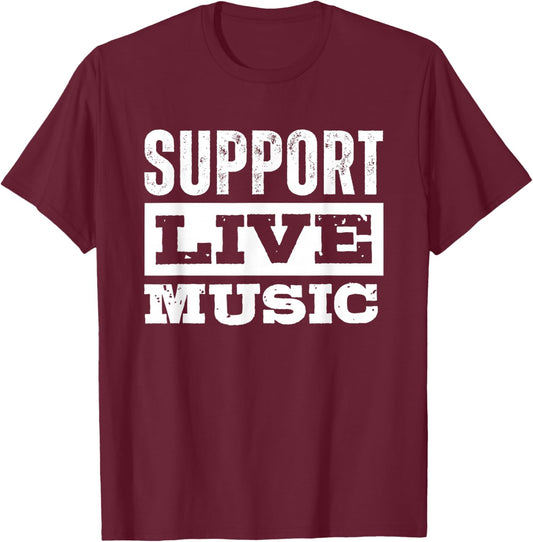 Support Live Music Vintage Retro T-Shirt - T-Shirt | Maroon