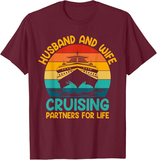 Husband And Wife Cruising Partners For Life T-Shirt - T-Shirt | Maroon