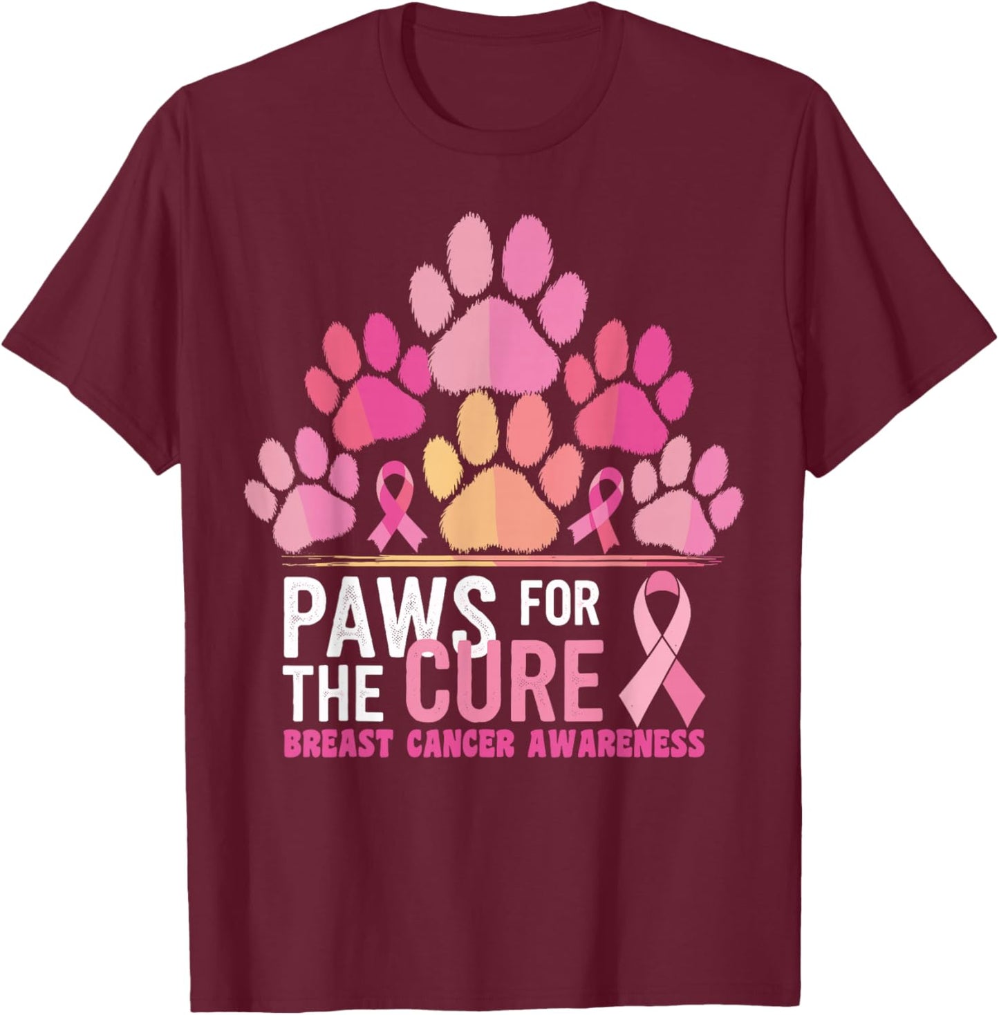 Pink Paws For The Cure Breast Cancer Awareness Dog Cat Lover T-Shirt - T-Shirt | Maroon