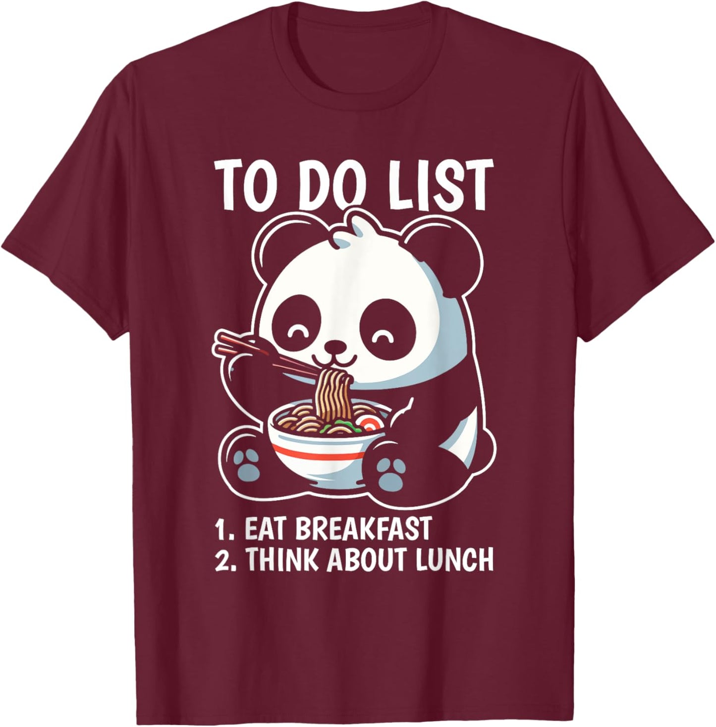 To Do List Panda Breakfast Animal Lover Productivity T-Shirt - T-Shirt | Maroon