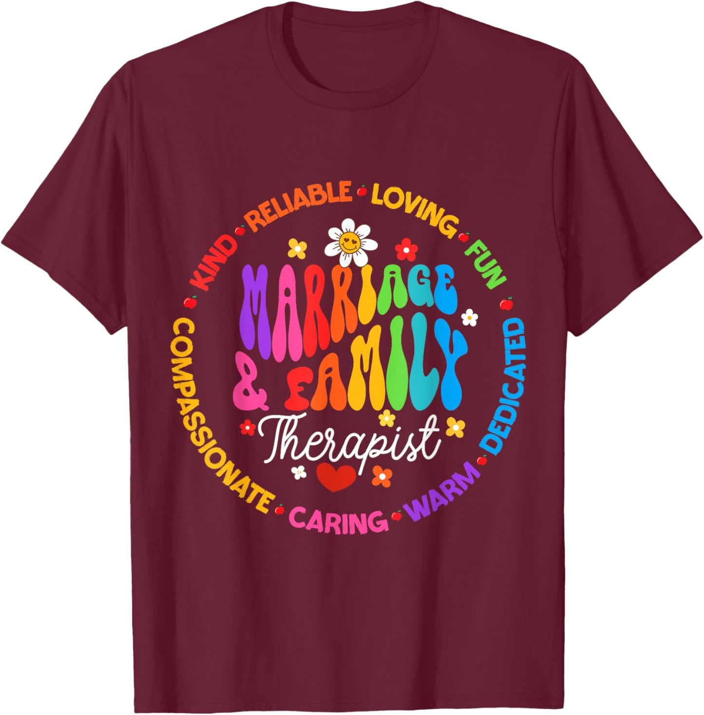 Groovy Marriage & Family Therapist Therapy LMFT Appreciation T-Shirt - T-Shirt | Maroon
