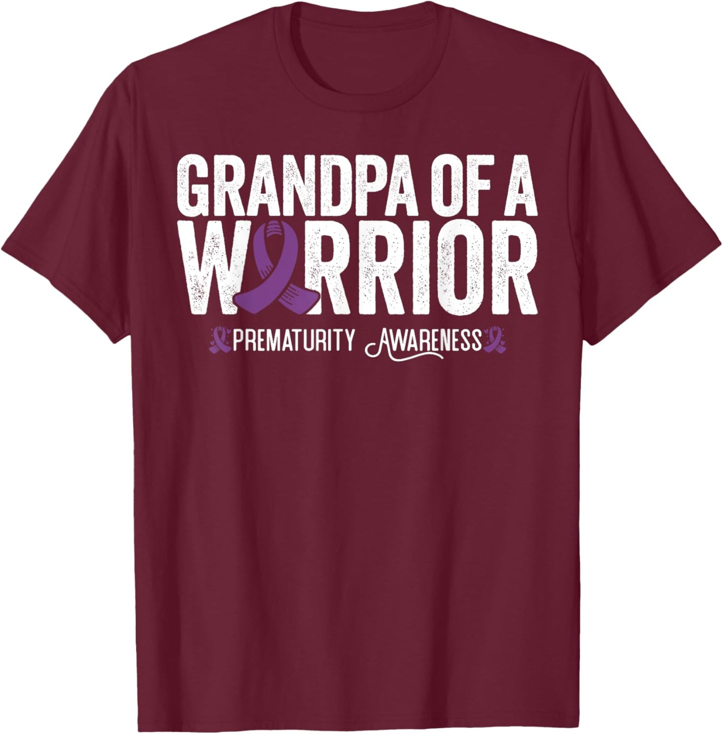 Grandpa Of A Warrior NICU Prematurity Awareness T-Shirt - T-Shirt | Maroon