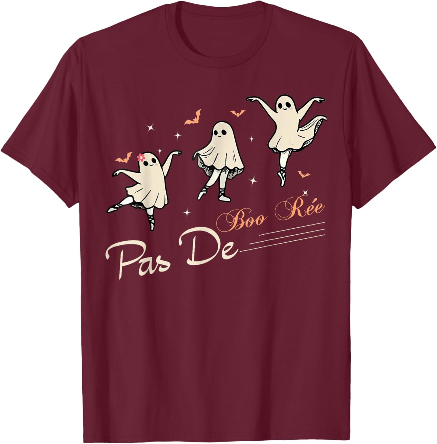 Pas de BOO-rée Ghost Ballet Dancer Halloween Dance Teacher T-Shirt - T-Shirt | Maroon