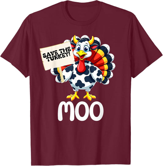 Save The Turkey,Funny Cow Dressed turkey Thanksgiving 2025 T-Shirt - T-Shirt | Maroon