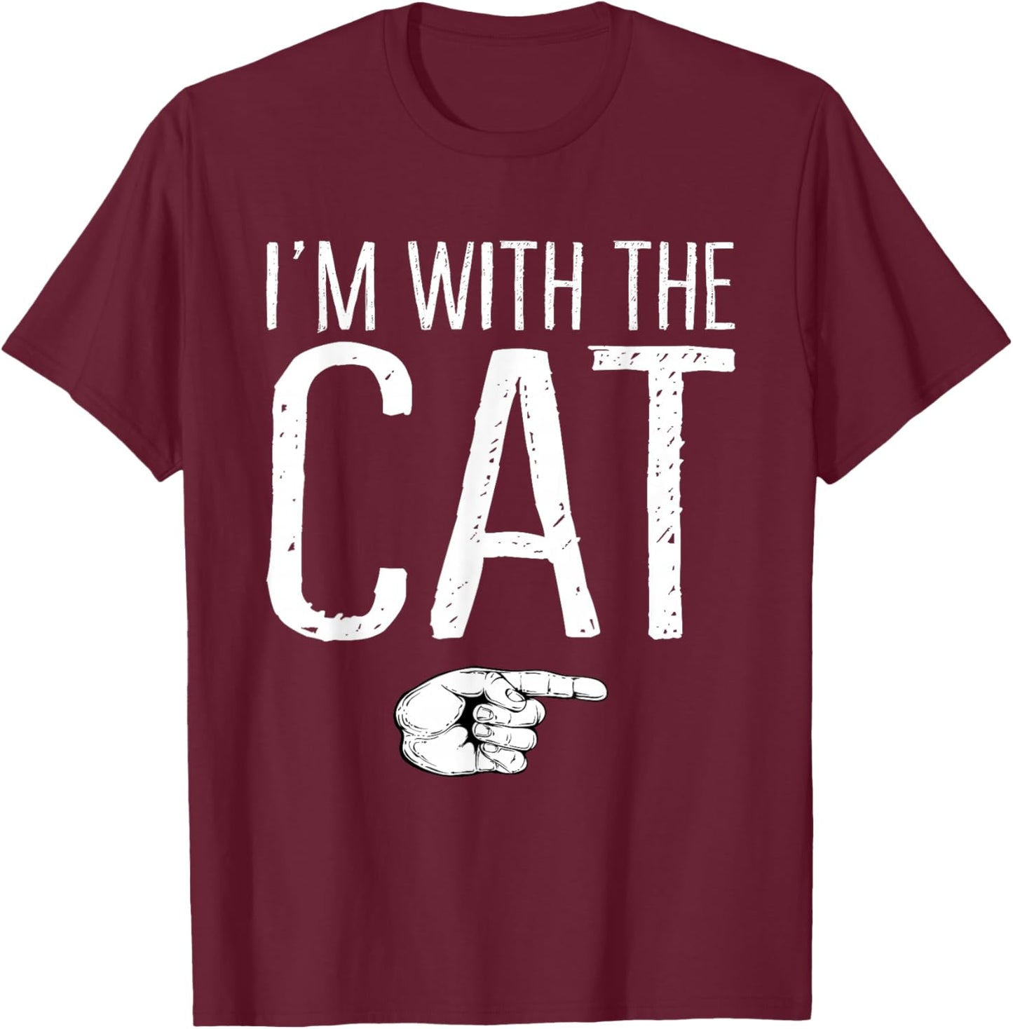 I'm With The Cat Matching Costume Lazy Halloween Party T-Shirt - T-Shirt | Maroon
