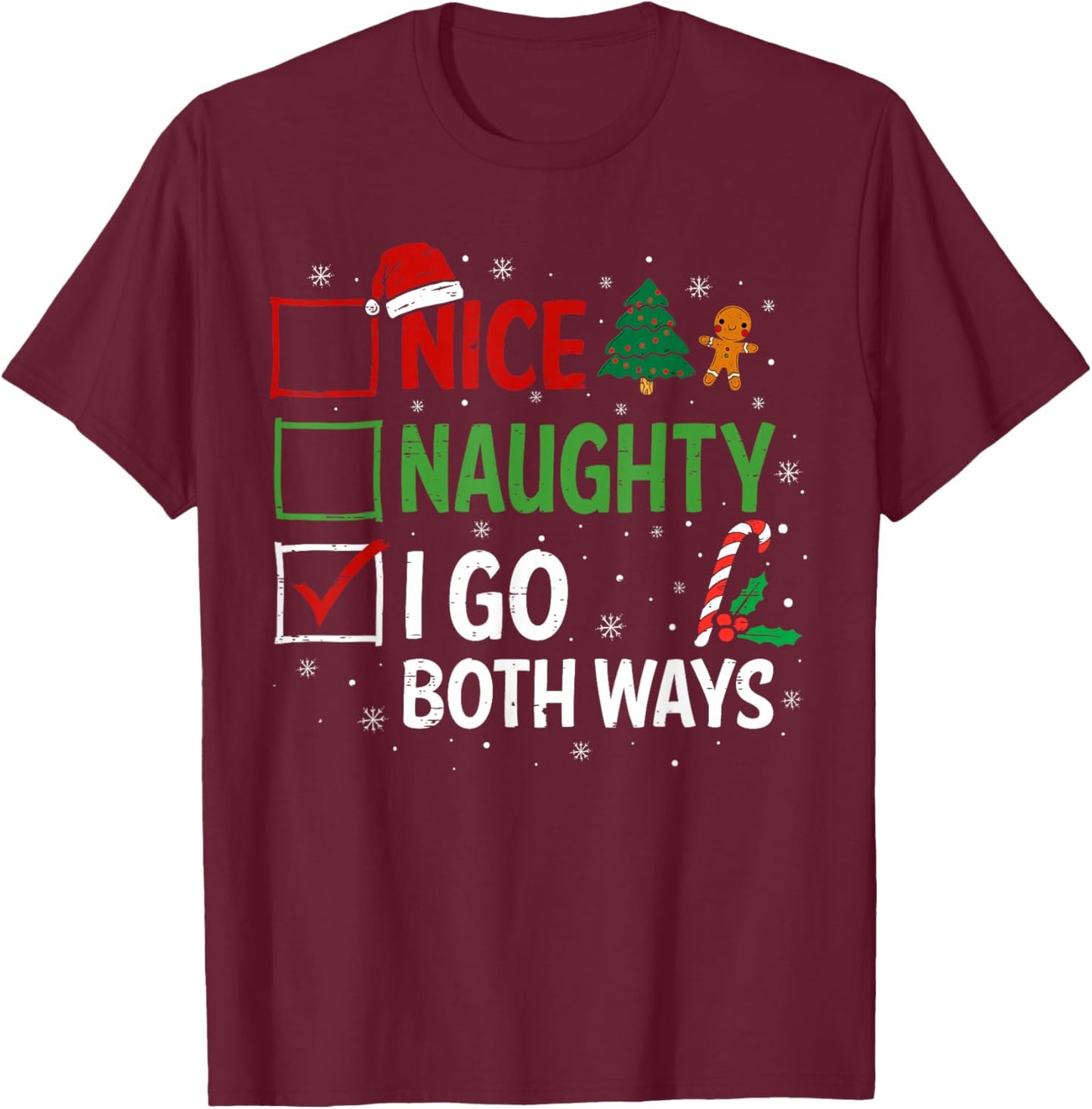 Nice Naughty I Go Both Ways Christmas Pajamas Santa Claus T-Shirt - T-Shirt | Maroon