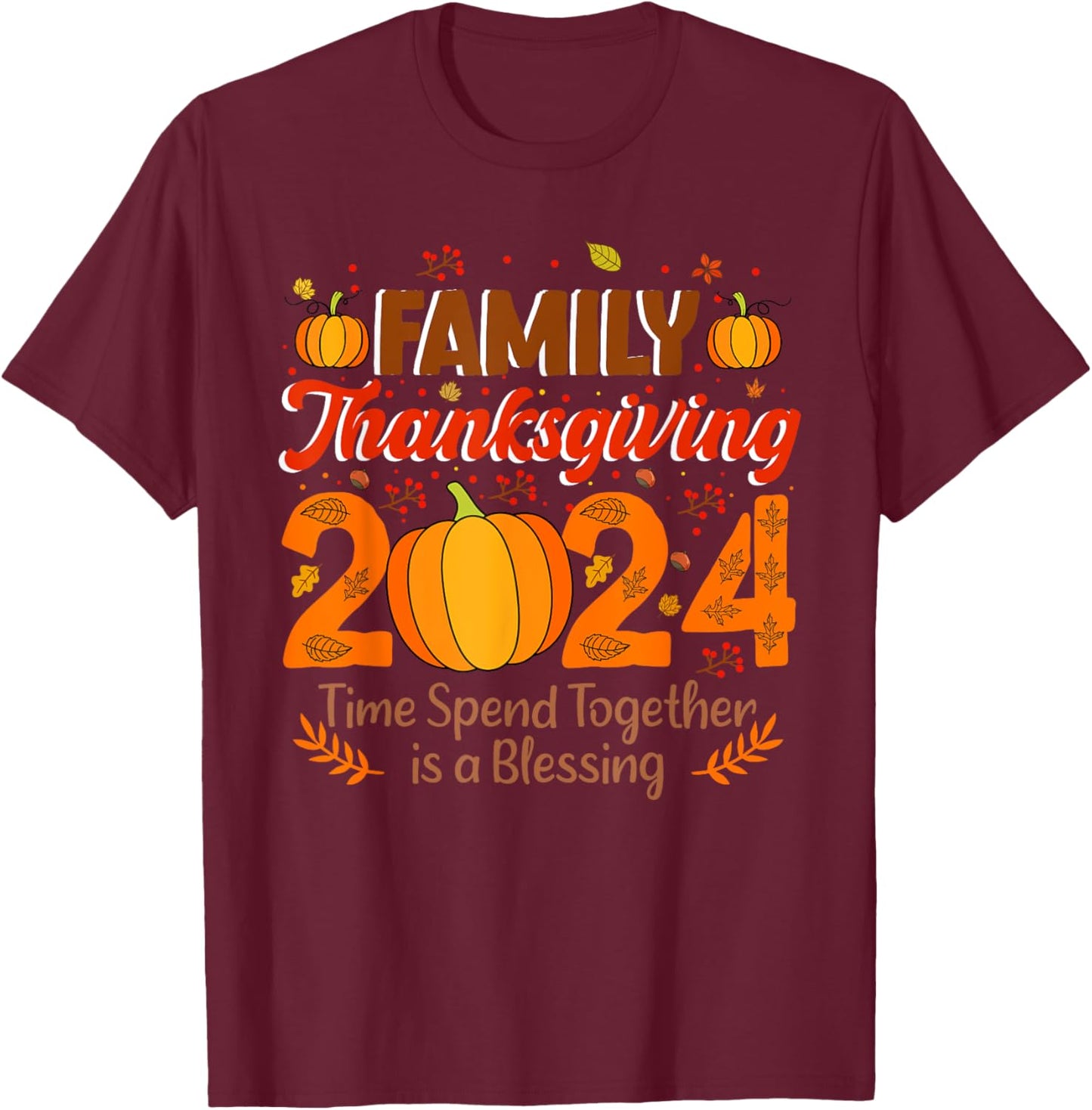Thanksgiving Turkey Men women Kids Family Thanksgiving 2024 T-Shirt - T-Shirt | Maroon