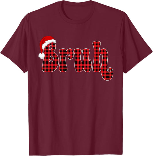 Bruh Funny Christmas Plaid Teens Boys Kids Xmas Pajamas T-Shirt - T-Shirt | Maroon